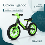 Bicicleta equilibrio PH-XY815 verde, publicidad de luces música y coordinación